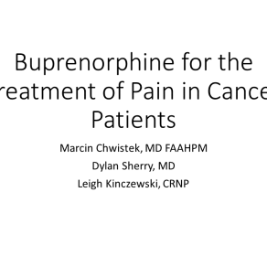 Buprenorphine for the Treatment of Pain in Cancer_Final slides only Slide1